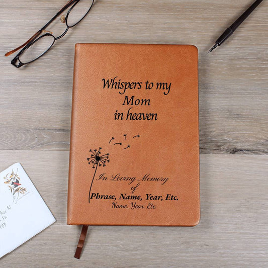 Whispers to my {custom} in heaven - Vegan Leather Journal