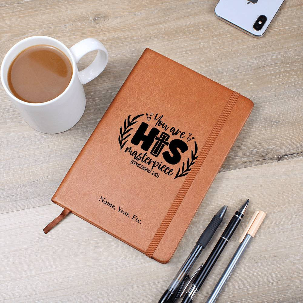 You are His Masterpiece - Vegan Leather Journal