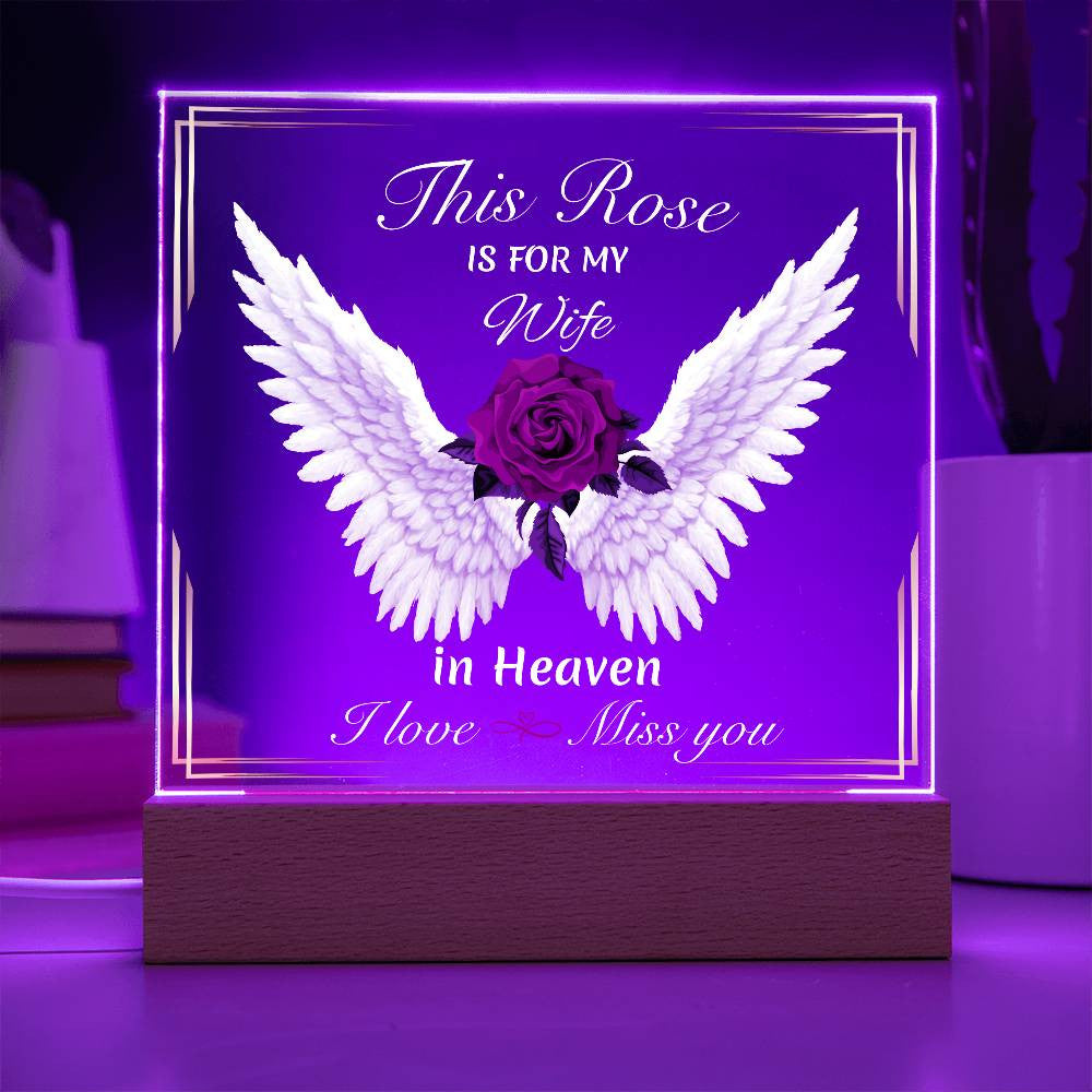 This Rose Is For My - Memorial Acrylic Square Plaque w/LED base