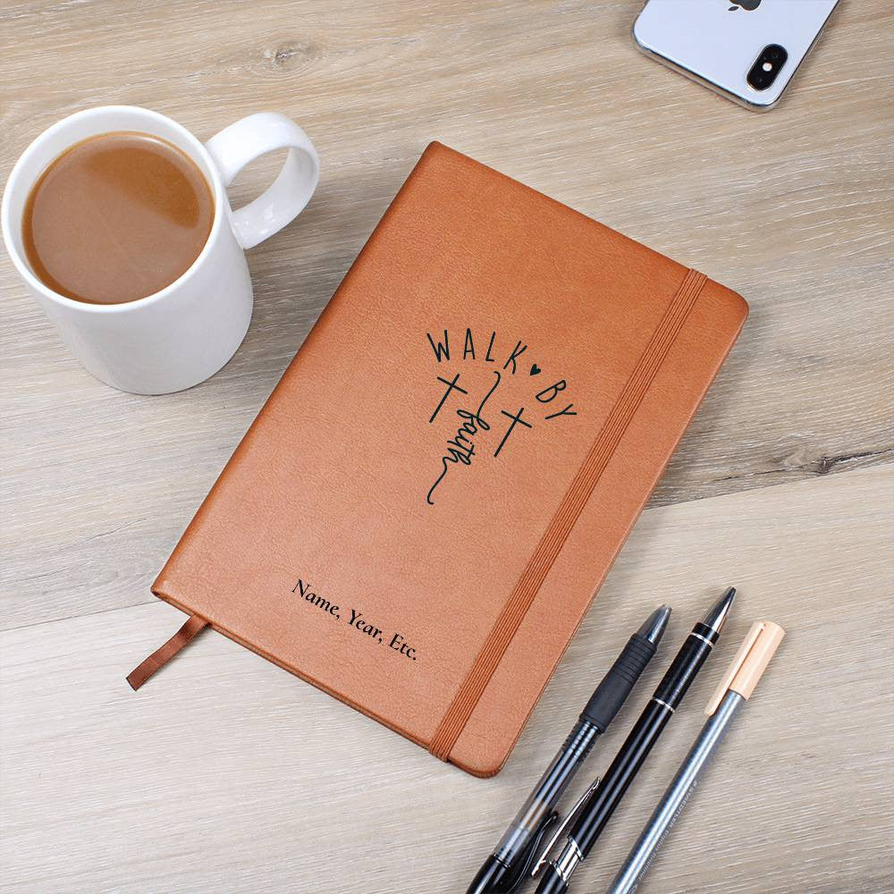 Walk by faith - Vegan Leather Journal
