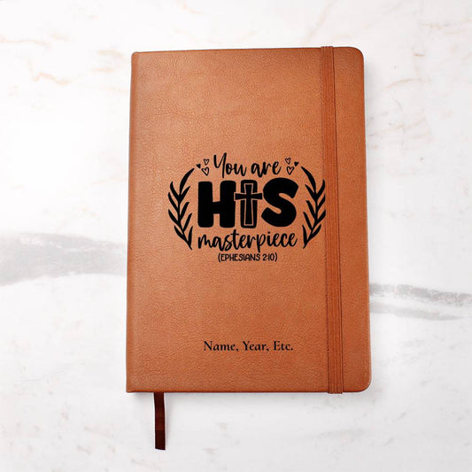 You are His Masterpiece - Vegan Leather Journal