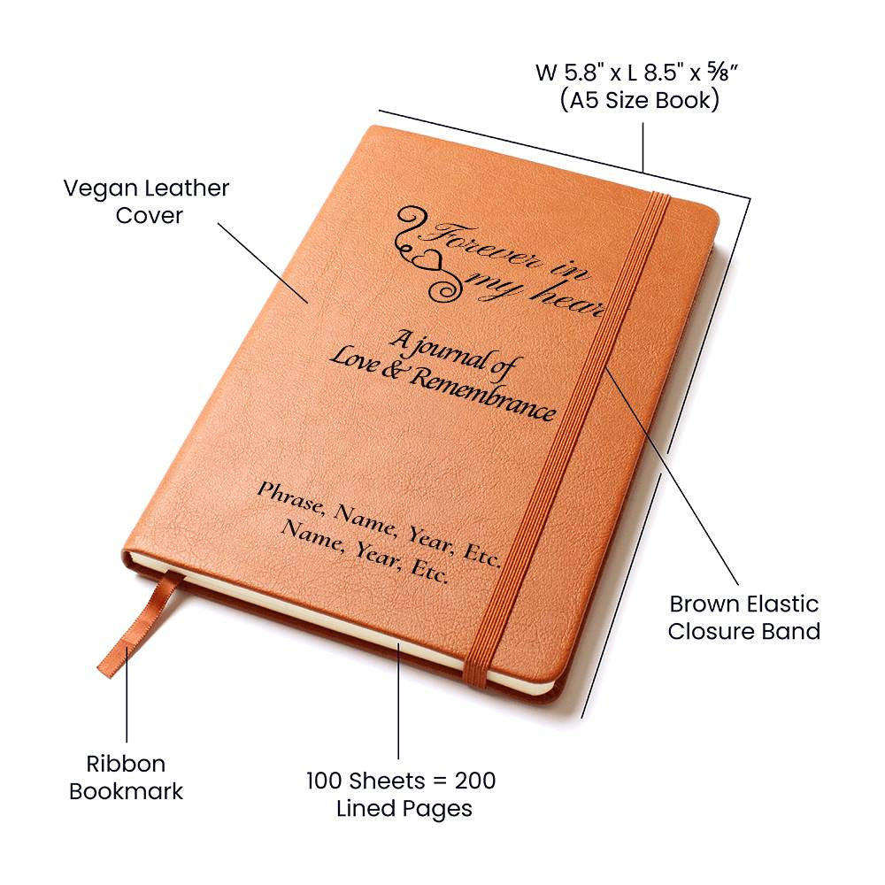 Forever in my heart - Vegan Leather Journal