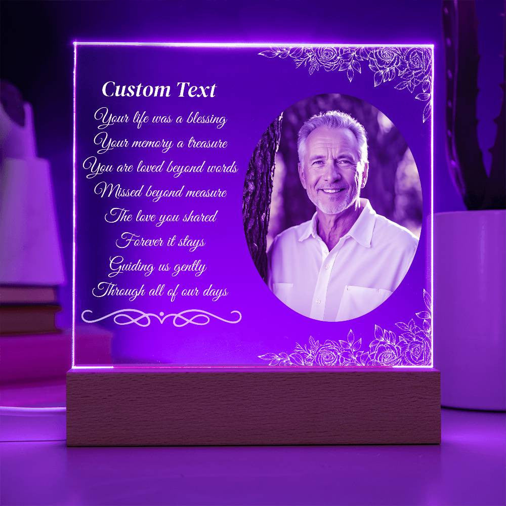 Your life was a blessing - Memorial Acrylic Square Plaque w/LED base