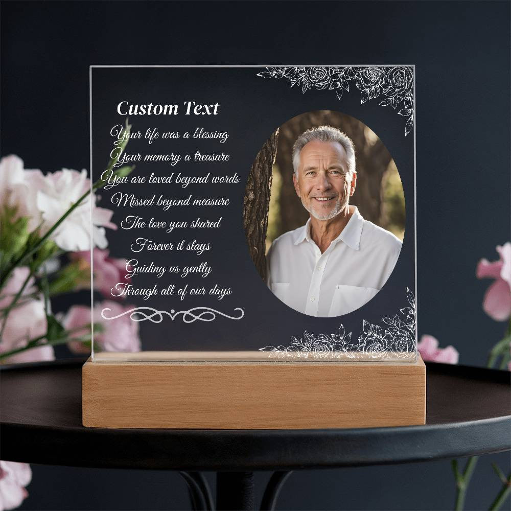 Your life was a blessing - Memorial Acrylic Square Plaque w/LED base