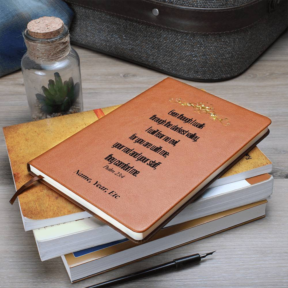 Even Though I Walk Through The Darkest Valley - Vegan Leather Journal