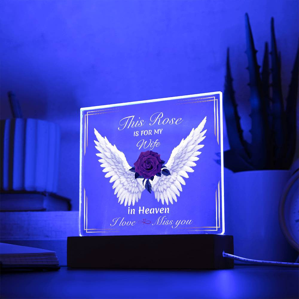 This Rose Is For My - Memorial Acrylic Square Plaque w/LED base