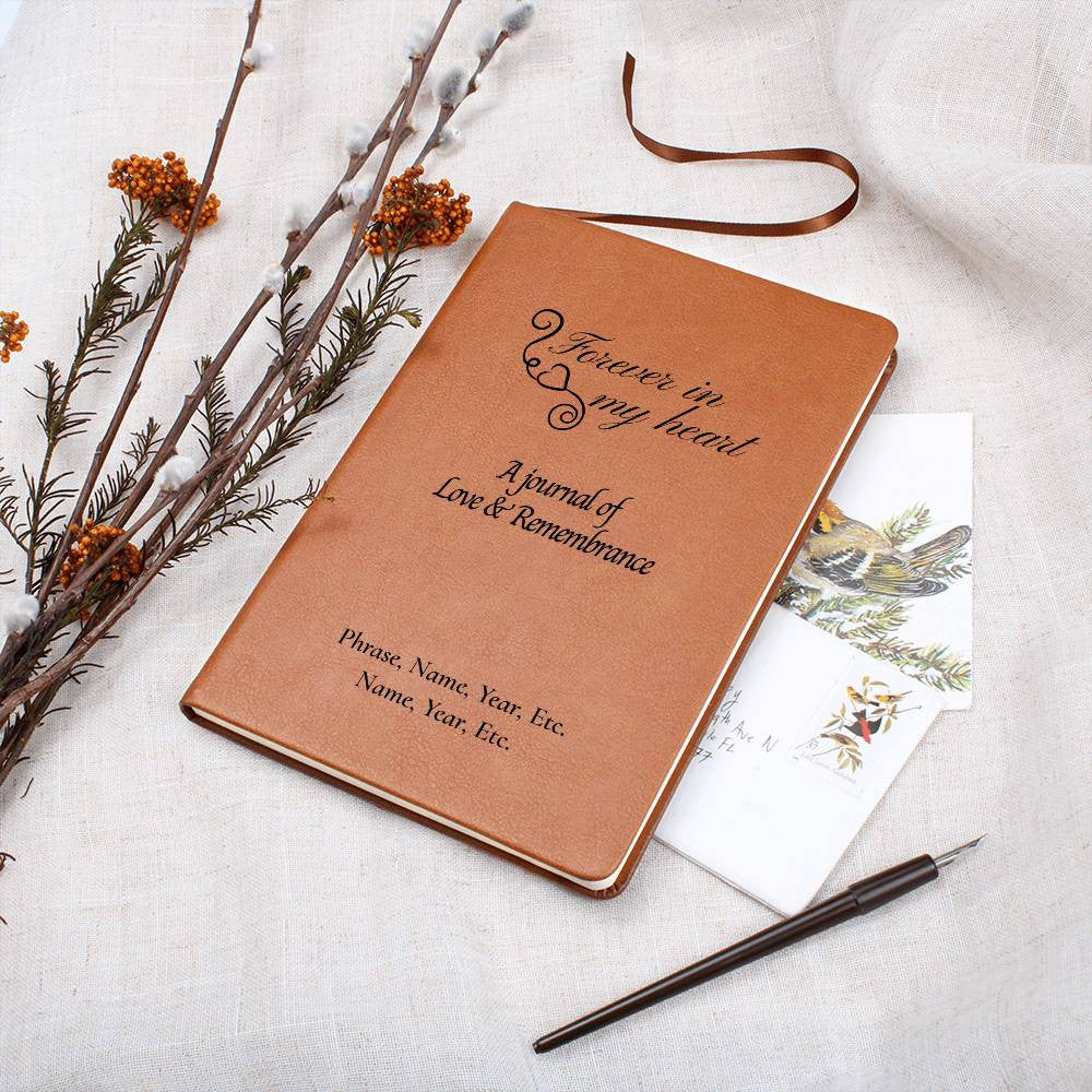 Forever in my heart - Vegan Leather Journal