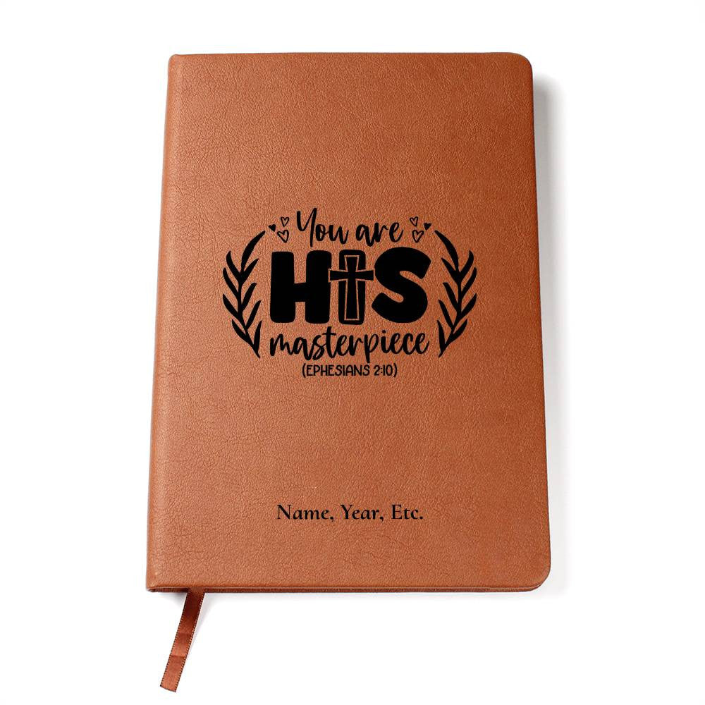 You are His Masterpiece - Vegan Leather Journal
