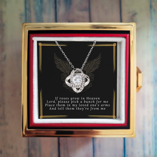 If Roses Grow In Heaven - Rose of Remembrance