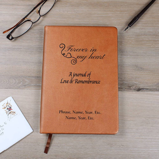 Forever in my heart - Vegan Leather Journal