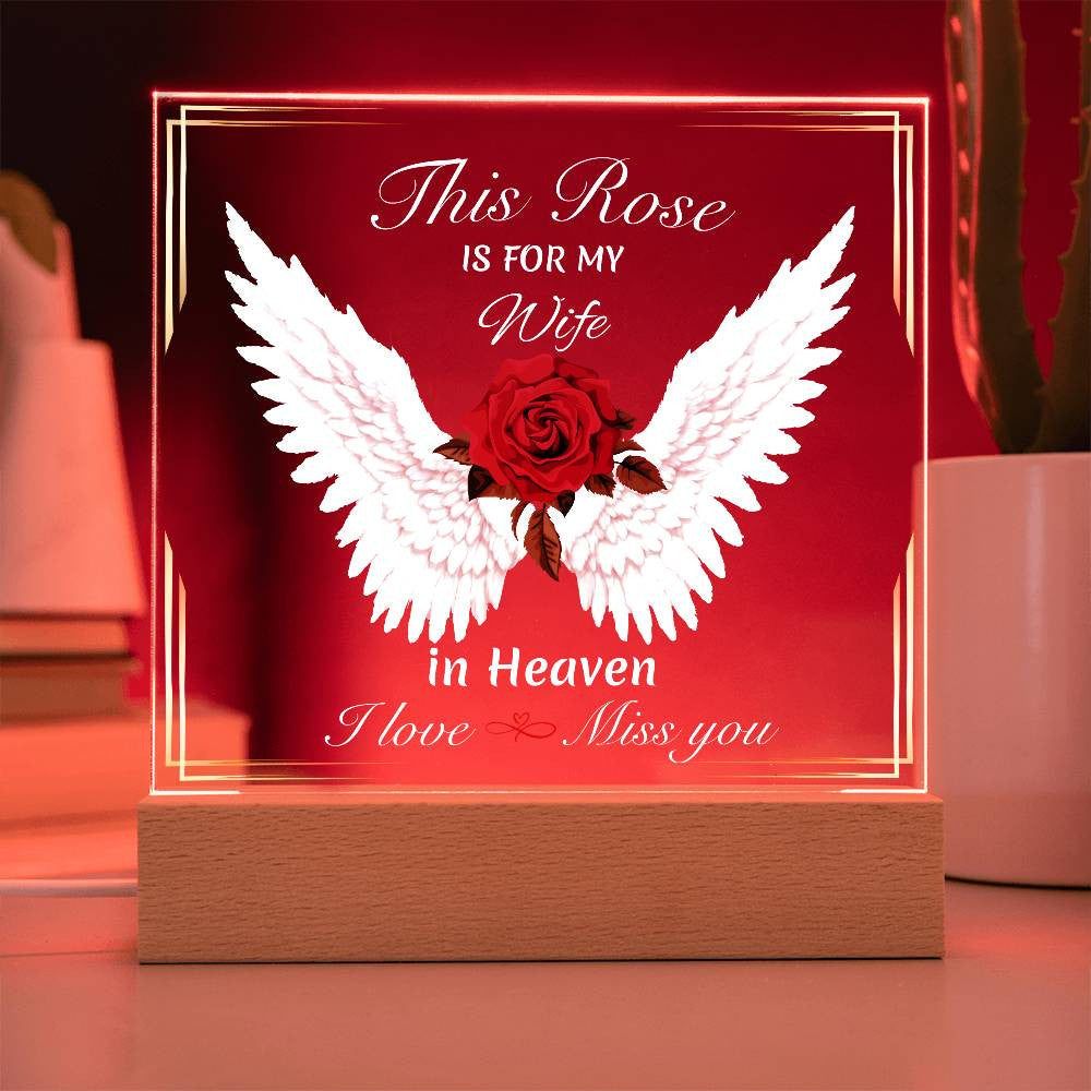 This Rose Is For My - Memorial Acrylic Square Plaque w/LED base