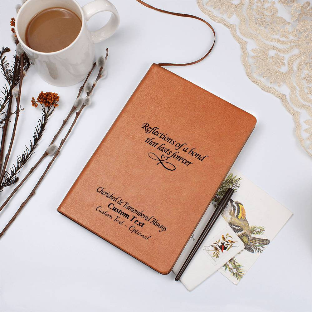 Reflections of a bond - Vegan Leather Journal