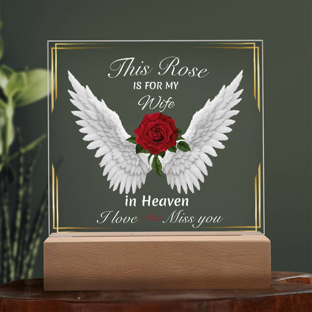 This Rose Is For My - Memorial Acrylic Square Plaque w/LED base