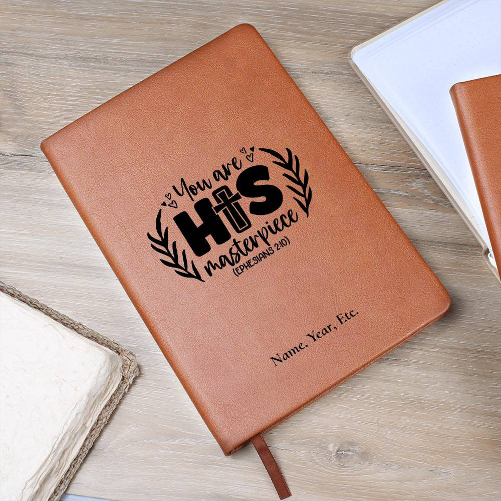 You are His Masterpiece - Vegan Leather Journal