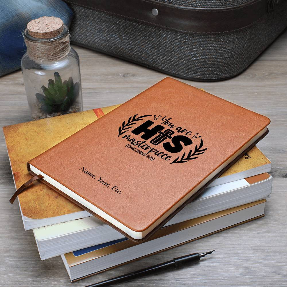 You are His Masterpiece - Vegan Leather Journal