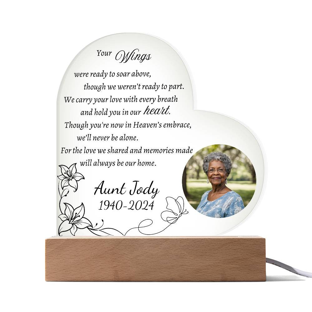 Your wings were ready to soar - Memorial Acrylic Heart Plaque w/LED base