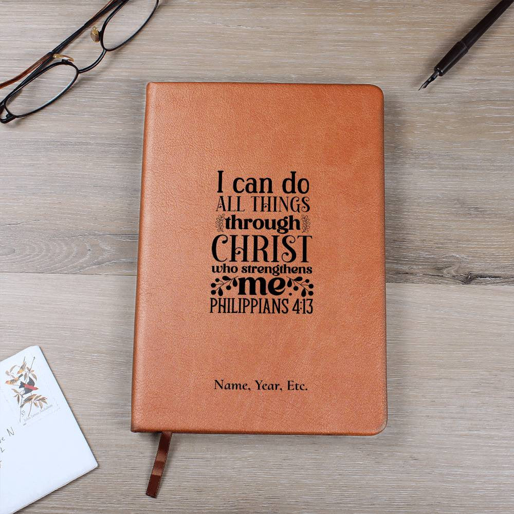 I can do all things - Graphic Leather Journal