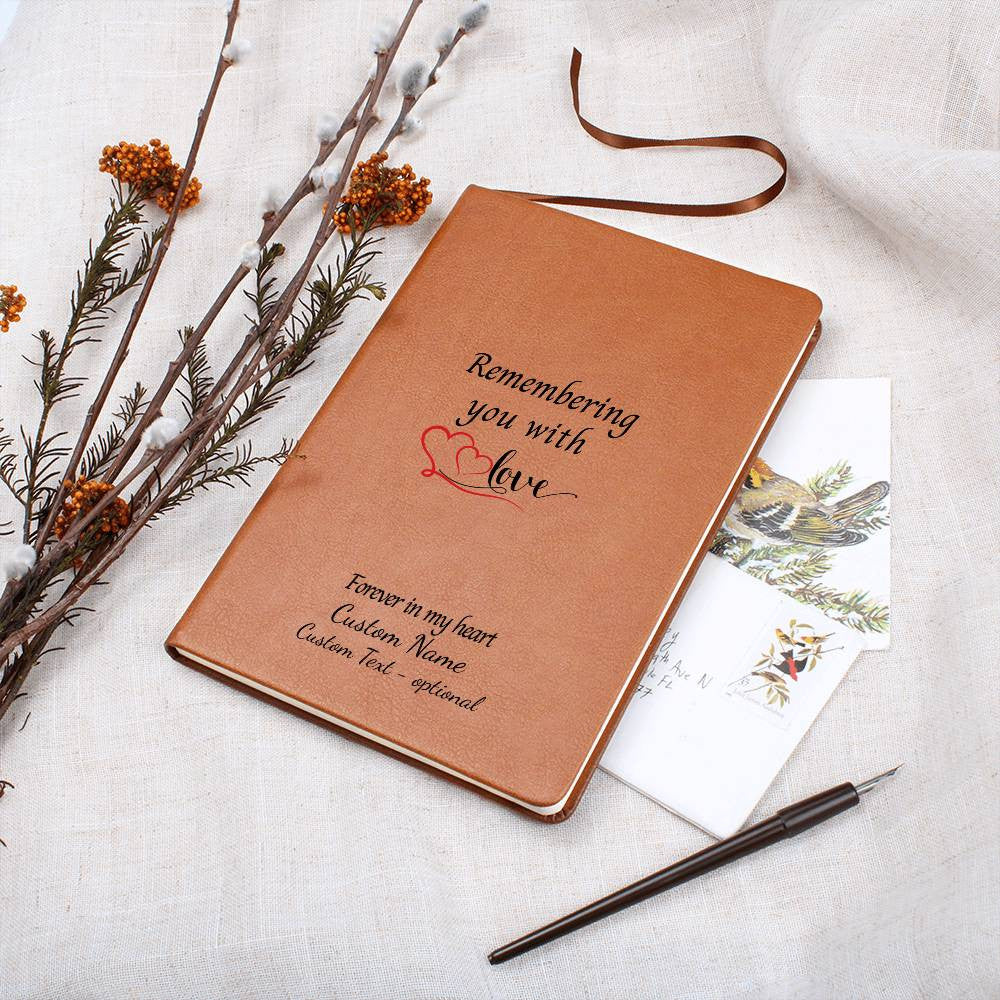 Remembering you with love - Graphic Leather Journal