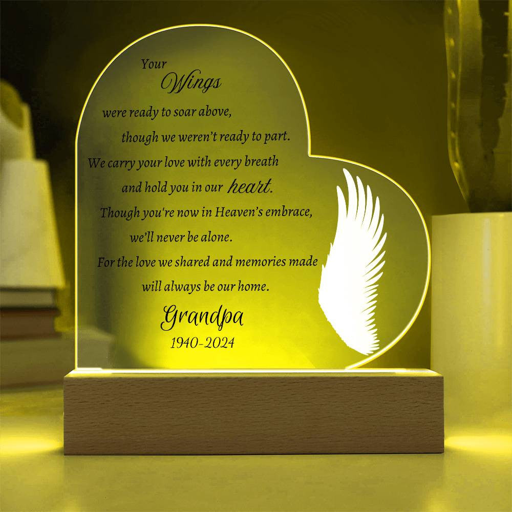 Your wings were ready to soar - Memorial Acrylic Heart Plaque w/LED base