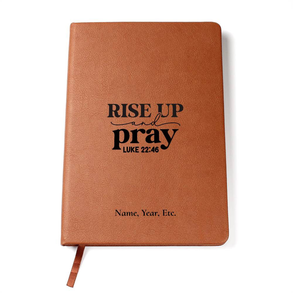 Rise Up and Pray - Graphic Leather Journal