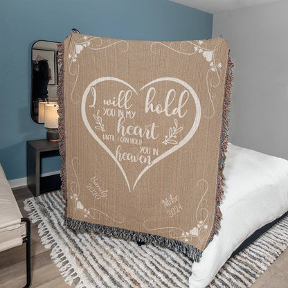 I Will Hold You In My Heart - Heirloom Woven Blanket