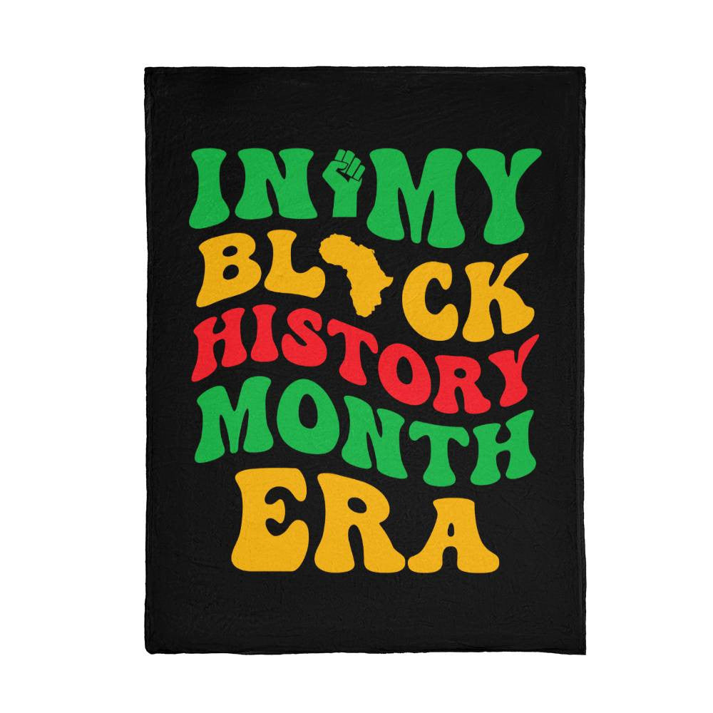 In My Black History Month Era - Luxury Mink Fleece Blanket