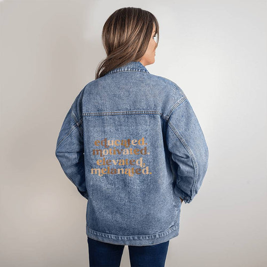 Educated, Motivated - Oversized Women's Denim Jacket