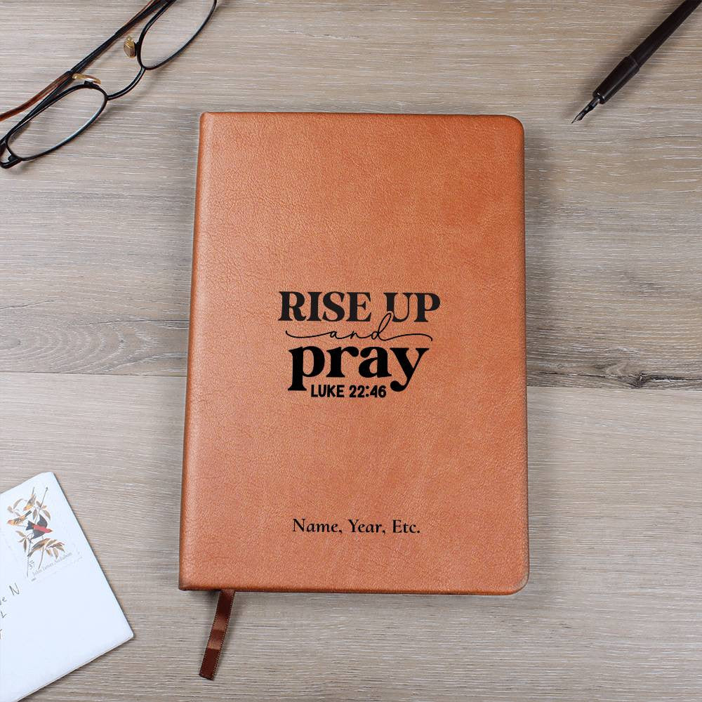 Rise Up and Pray - Graphic Leather Journal