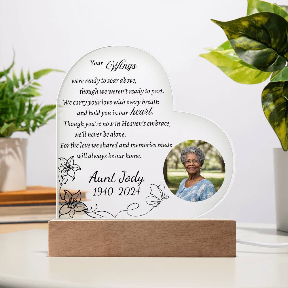 Your wings were ready to soar - Memorial Acrylic Heart Plaque w/LED base