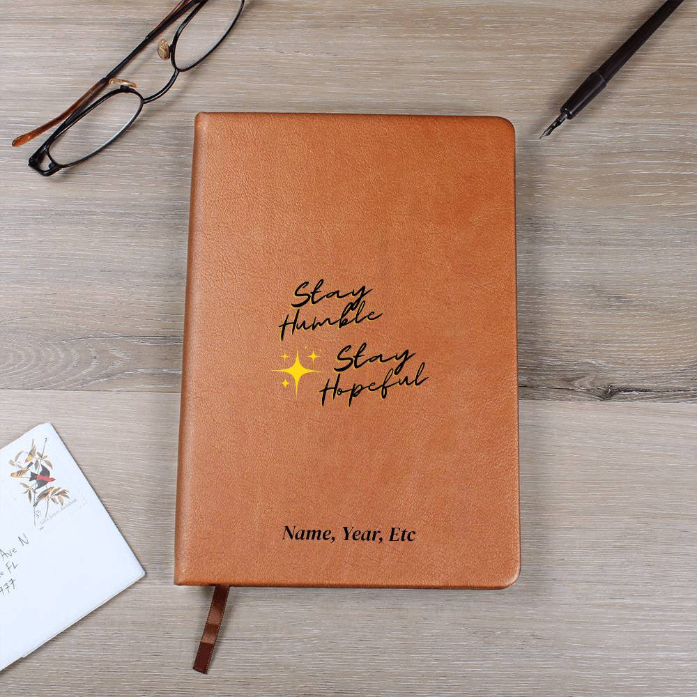 Stay Humble - Graphic Leather Journal