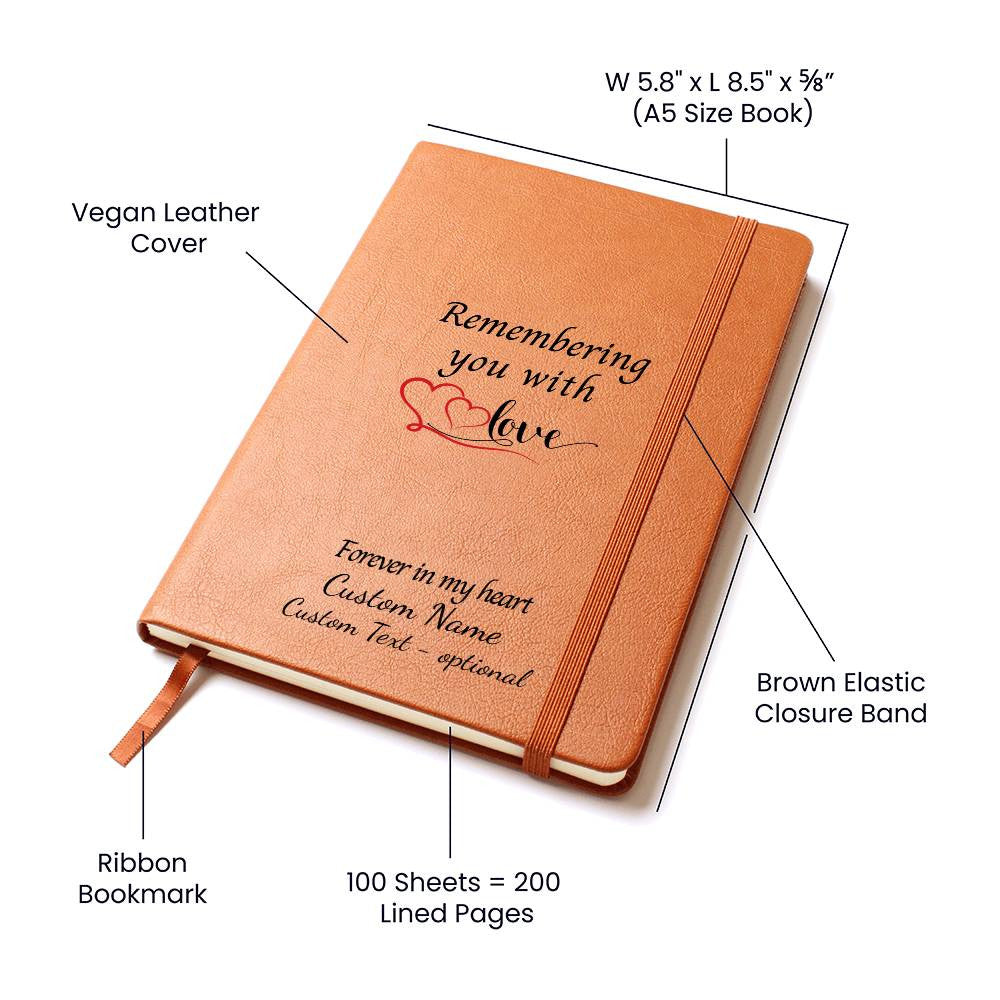 Remembering you with love - Graphic Leather Journal