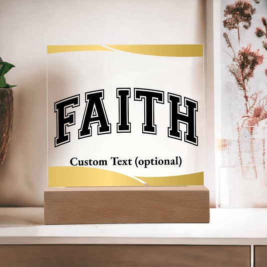 Faith - Acrylic Square Plaque w/LED base