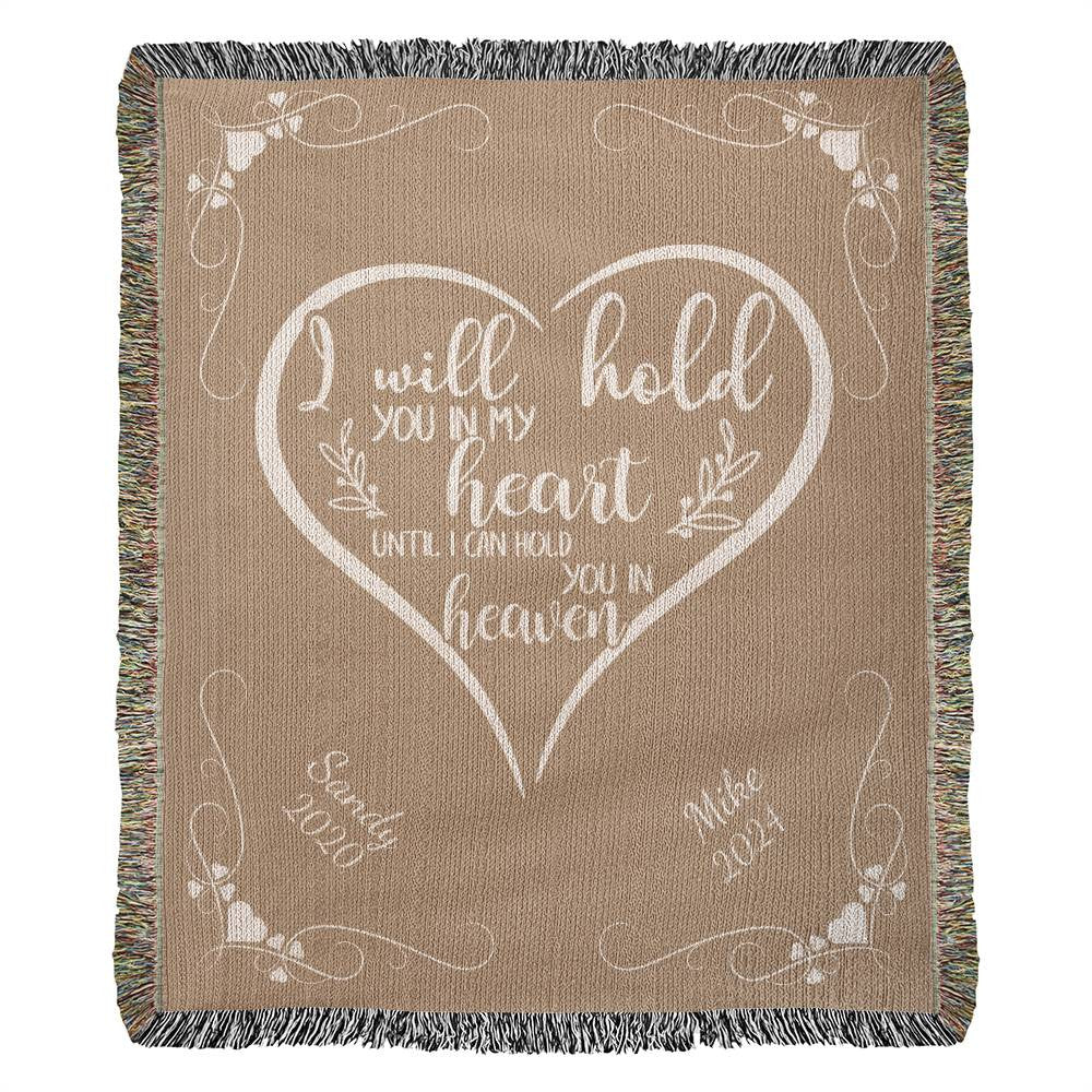 I Will Hold You In My Heart - Heirloom Woven Blanket