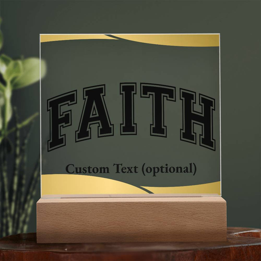 Faith - Acrylic Square Plaque w/LED base