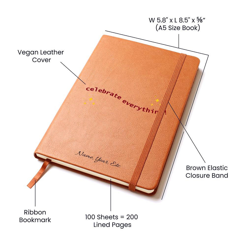 Celebrate Everything - Graphic Leather Journal