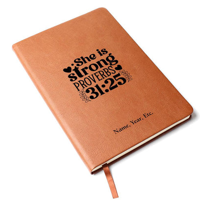 She is Strong - Vegan Leather Journal