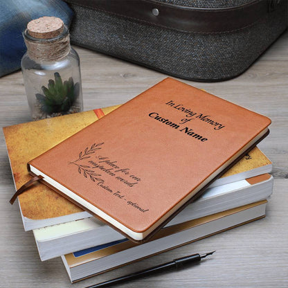 In Loving Memory of {custom} - Vegan Leather Journal